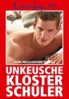 Buchcover Loverboys 117: Unkeusche Klosterschüler