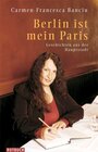 Buchcover Berlin ist mein Paris