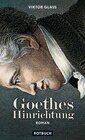 Buchcover Goethes Hinrichtung