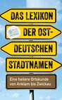 Buchcover Das Lexikon der ostdeutschen Stadtnamen