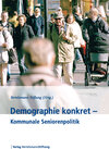 Buchcover Demographie konkret - Seniorenpolitik in den Kommunen