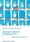 Buchcover Länderreport Frühkindliche Bildungssysteme 2015