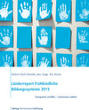 Buchcover Länderreport Frühkindliche Bildungssysteme 2015