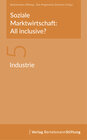 Buchcover Soziale Marktwirtschaft: All inclusive? Band 5: Industrie