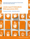 Buchcover Länderreport Frühkindliche Bildungssysteme 2021