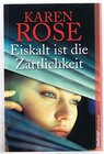 Buchcover Eiskalt ist die Zärtlichkeit