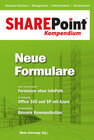 Buchcover SharePoint Kompendium - Bd. 7: Neue Formulare