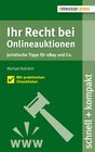 Buchcover Ihr Recht bei Onlineauktionen. Juristische Tipps für eBay und Co.