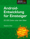 Buchcover Android-Entwicklung für Einsteiger - 20.000 Zeilen unter dem Meer