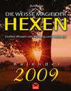 Buchcover Die weiße Magie der Hexen – Kalender 2009