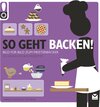 Buchcover So geht Backen!