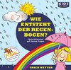 Buchcover CD WISSEN Junior - KIDS Academy - Wie entsteht der Regenbogen?