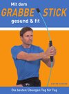 Buchcover Mit dem Grabbe Stick gesund und fit