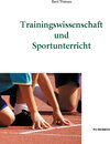 Buchcover Trainingswissenschaft und Sportunterricht