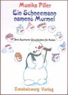 Buchcover Ein Schneemann namens Murmel