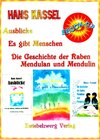 Buchcover Ausblicke / Es gibt Menschen / Die Geschichte der Raben Mendulan und Mendulin