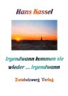 Buchcover Irgendwann kommen sie wieder… irgendwann