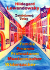 Buchcover Familie - Freunde - Frohnaturen - Muntermacher - Widersacher
