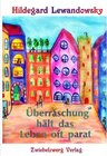 Buchcover Überraschung hält das Leben oft parat ...