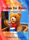 Buchcover Kochen für Kinder in der Schweiz, Österreich, Deutschland und anderswo