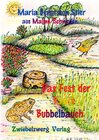 Buchcover Das Fest der Kröte Bubbelbauch