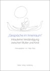 Buchcover "Gespräche im Innenraum". Intrauterine Verständigung zwischen Mutter und Kind
