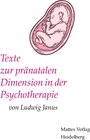 Buchcover Texte zur pränatalen Dimension in der Psychotherapie