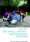 Buchcover Die Schule – Geburts- und Lebensraum des Kindes