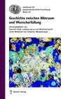 Buchcover Geschichte zwischen Albtraum und Wunscherfüllung
