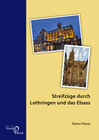 Buchcover Streifzüge durch Lothringen und das Elsass