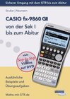 Buchcover CASIO fx-9860 GII von der Sek I bis zum Abitur