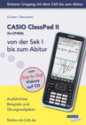 Buchcover CASIO ClassPad II von der Sek I bis zum Abitur