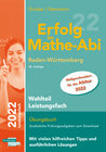 Buchcover Erfolg im Mathe-Abi 2022 Wahlteil Leistungsfach Baden-Württemberg