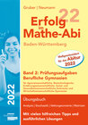 Buchcover Erfolg im Mathe-Abi 2022 Baden-Württemberg Berufliche Gymnasien Band 2: Prüfungsaufgaben