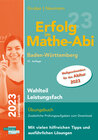 Buchcover Erfolg im Mathe-Abi 2023 Wahlteil Leistungsfach Baden-Württemberg