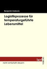 Buchcover Logistikprozesse für temperaturgeführte Lebensmittel