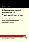 Buchcover Risikomanagementmethoden für Pharmaunternehmen