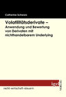 Buchcover Volatilitätsderivate – Anwendung und Bewertung von Derivaten mit nichthandelbarem Underlying