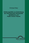 Buchcover Erklärungshilfen zur Entwicklung der internationalen Klimapolitik: Spieltheorie und Public Choice Theorie
