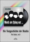 Buchcover "Words are flying out": Die Text-Geschichte der Beatles