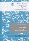 Buchcover Gesammelte Aufsätze 5: Die Welt der Märchen / Schriften zur Märchen-, Mythen- und Sagenforschung Bd.5