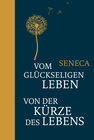 Buchcover Vom glückseligen Leben / Von der Kürze des Lebens