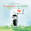 Buchcover Helme Heine: Nimm mich, wie ich bin