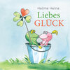 Buchcover Helme Heine: Liebes Glück