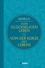 Buchcover Seneca: Vom glückseligen Leben / Von der Kürze des Lebens