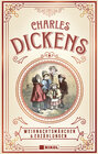 Buchcover Charles Dickens: Weihnachtsmärchen & Erzählungen