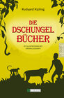 Buchcover Die Dschungelbücher (Das Dschungelbuch + Das neue Dschungelbuch)