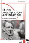 Buchcover Hitler im deutschsprachigen Spielfilm nach 1945
