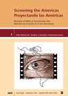 Buchcover Screening the Americas / Proyectando las Américas