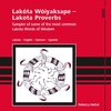 Buchcover Lakóta Wóiyaksape - Lakota Proverbs